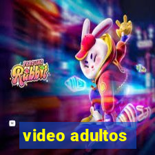 video adultos